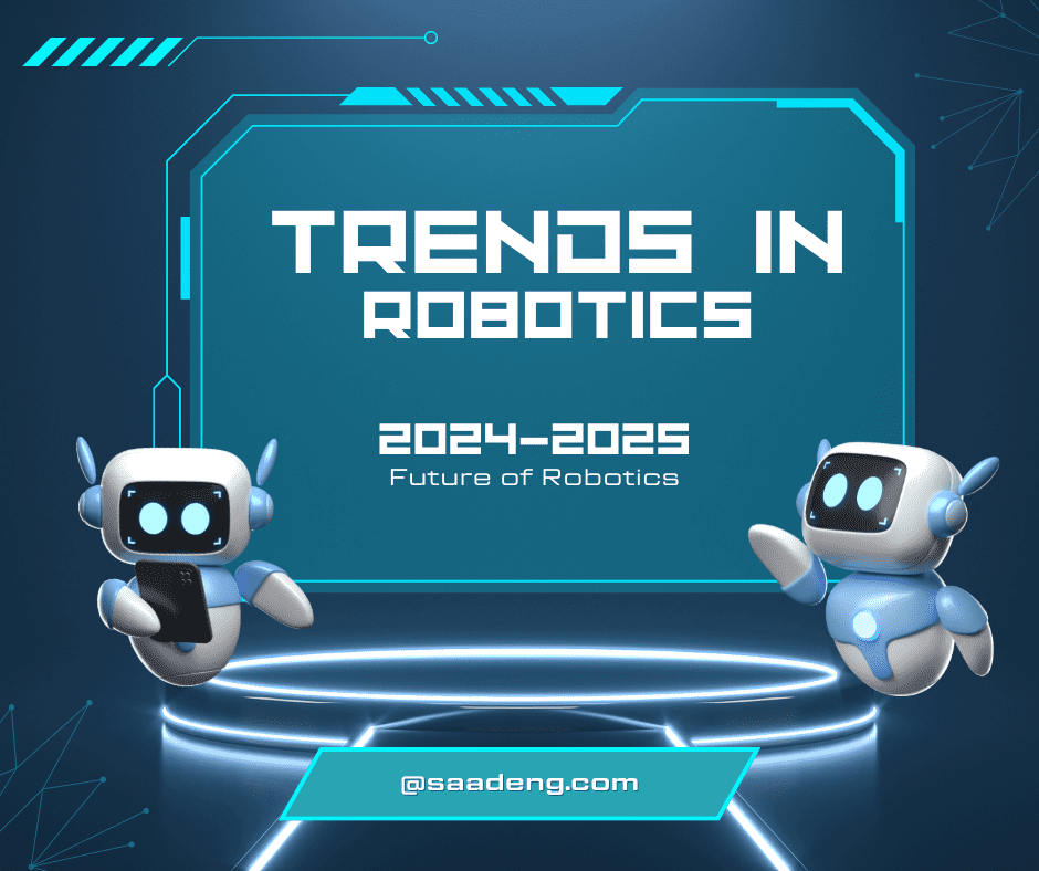 Trends in Robotics