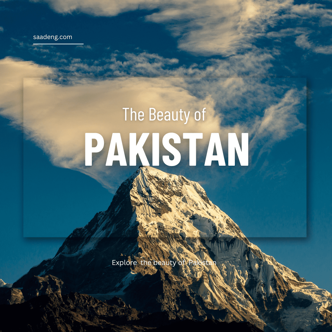 The Beauty of Pakistan